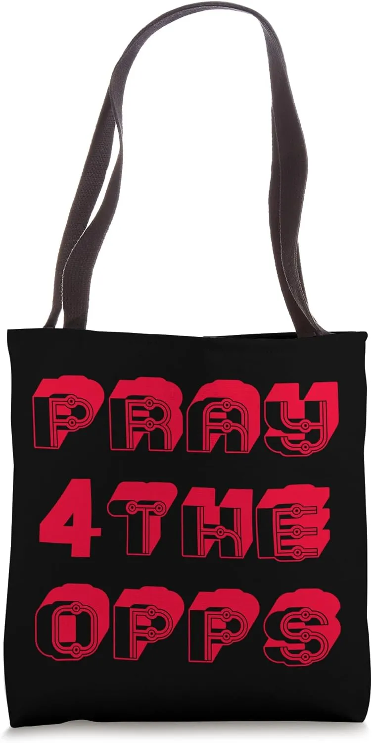 FUNNY PRAYING FOR MY OPPS - MOTIVATIONAL CHERRY RED SCRIPT Tote Bag